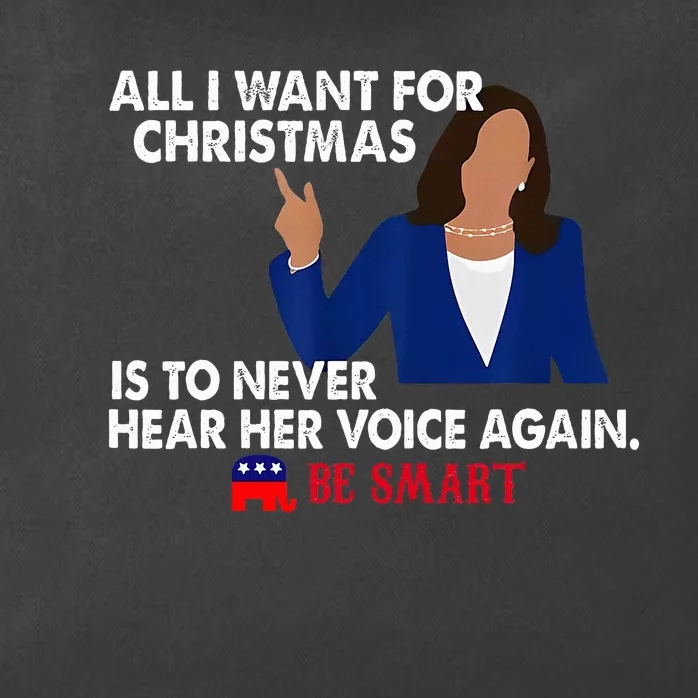 All I Want For Christmas Is To Never Hear Her Voice Again Zip Tote Bag