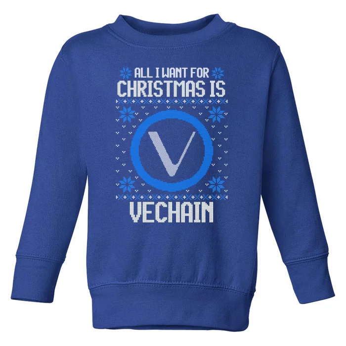 All I Want For Christmas Is Vechain And Great Gift Toddler Sweatshirt