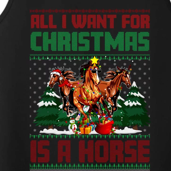 All I Want For Christmas Is A Horse Ugly Sweater Christmas Gift Performance Tank