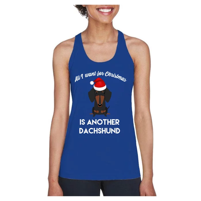 All I Want For Christmas Is Another Dachshund Gift Women's Racerback Tank