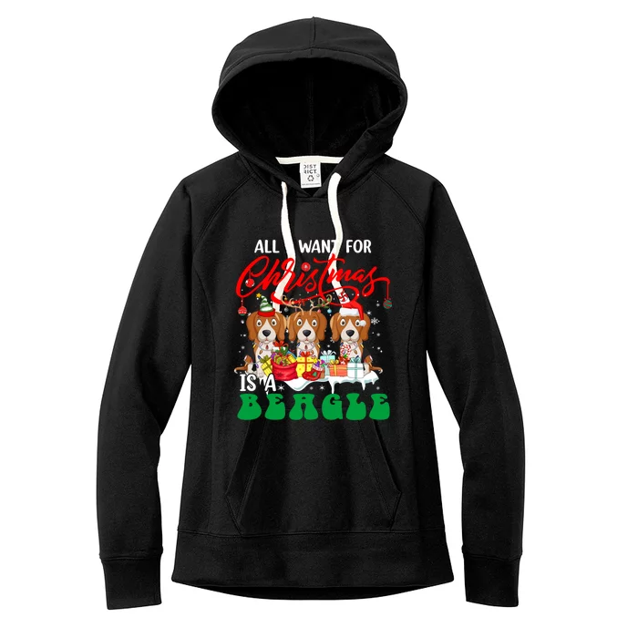 All I Want For Xmas Is A Beagle Three Santa Reindeer Dogs Gift Women's Fleece Hoodie