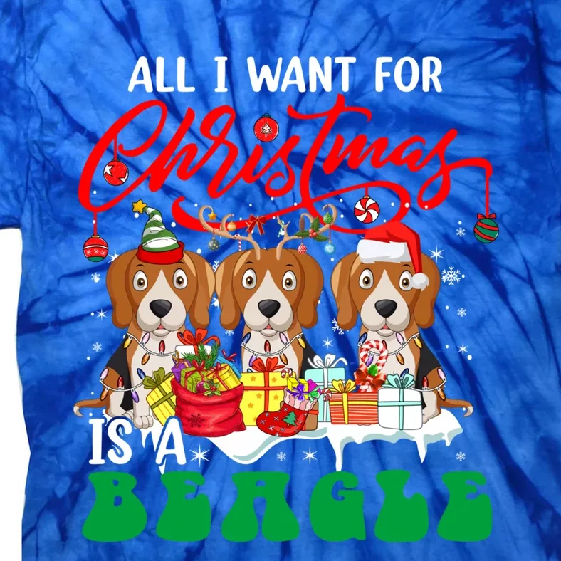 All I Want For Xmas Is A Beagle Three Santa Reindeer Dogs Gift Tie-Dye T-Shirt