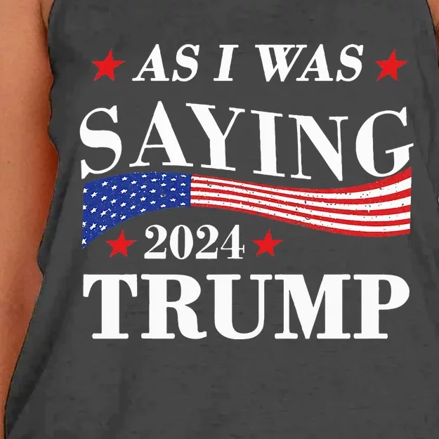 As I Was Saying Trump 2024 President Election Trump Vance Women's Knotted Racerback Tank