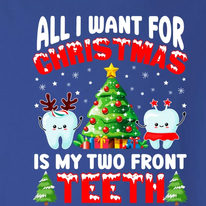 All I Want For Christmas Is My Two Front Teeth Funny Xmas Gift Toddler Long Sleeve Shirt