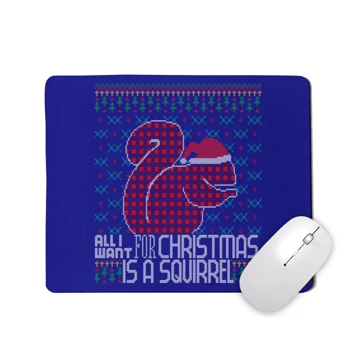 All I Want Is A Squirrel Red Plaid Ugly Christmas Sweater Gift Mousepad