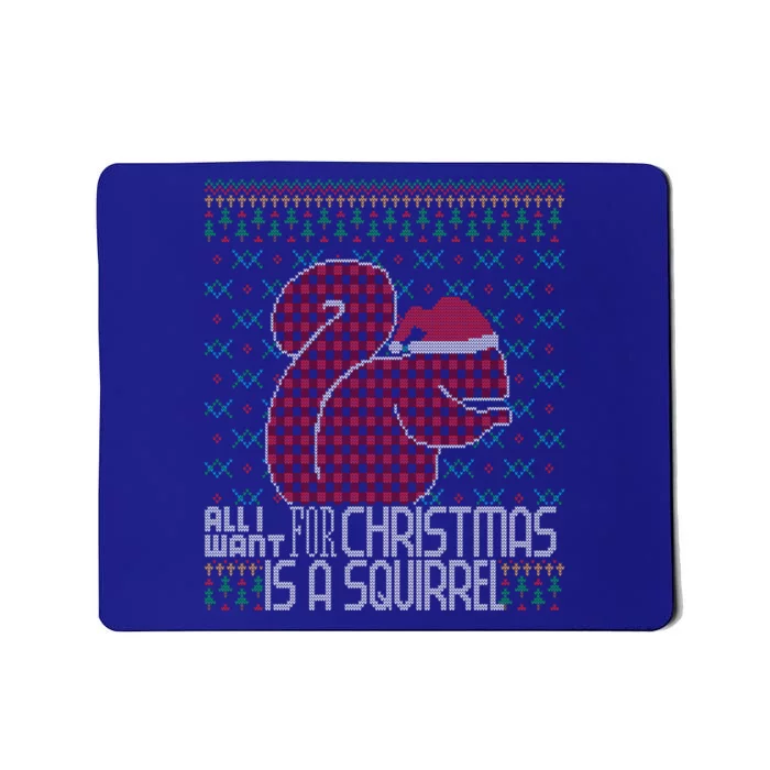 All I Want Is A Squirrel Red Plaid Ugly Christmas Sweater Gift Mousepad