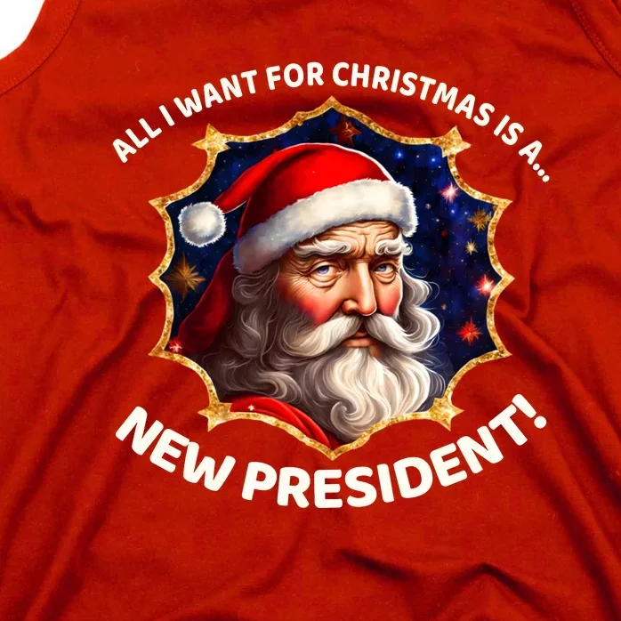 All I Want For Christmas Is A New President Santa Claus Tank Top