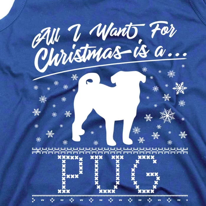 All I Want For Christmas Is A Pug Cute Gift Tank Top