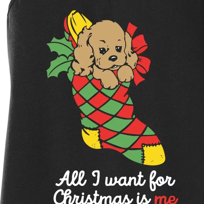 All I Want For Christmas Is Me Women's Racerback Tank