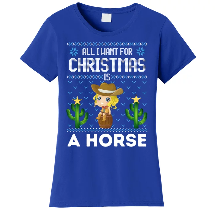 All I Want For Christmas Is A Horse Cow Xmas Sweater Fun Great Gift Women's T-Shirt