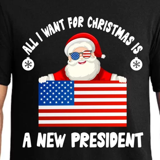 All I Want For Christmas Is A New President Great Gift Pajama Set