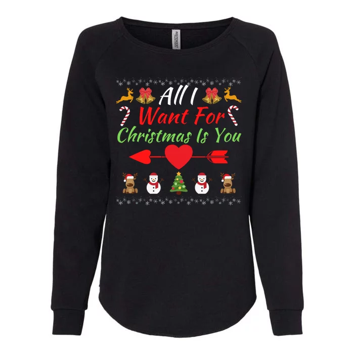 All I Want For Christmas Is You Matching Couples Christmas Couples Matching Womens California Wash Sweatshirt