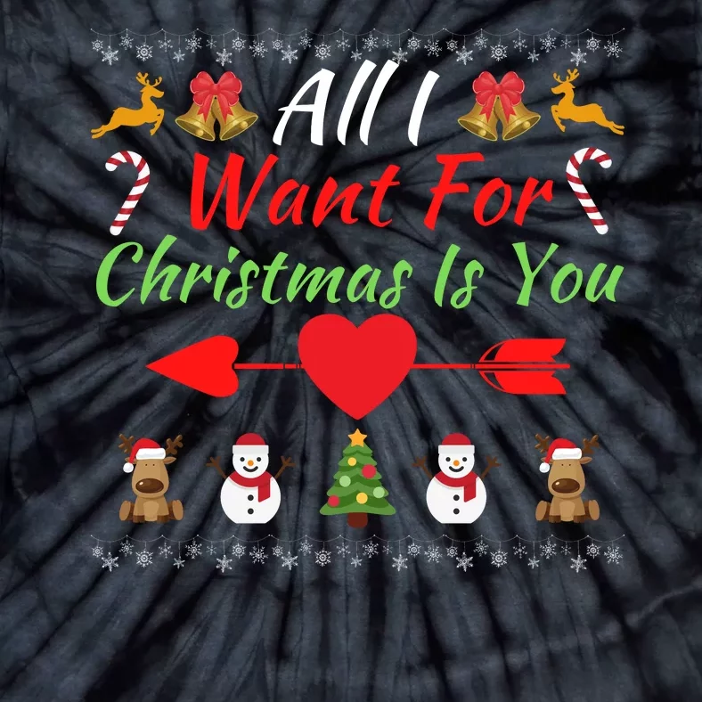 All I Want For Christmas Is You Matching Couples Christmas Couples Matching Tie-Dye T-Shirt