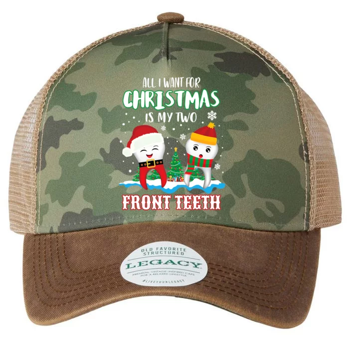 All I Want For Christmas Is My Two Front Teeth Xmas Gift Legacy Tie Dye Trucker Hat