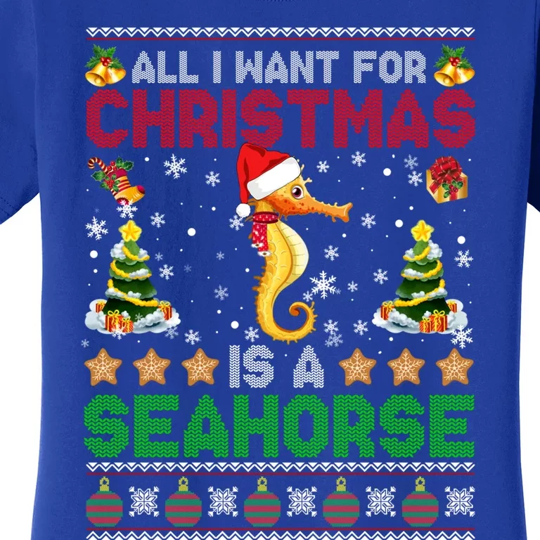 All I Want For Christmas Is A Seahorse Ugly Sweater Farmer Gift Women's T-Shirt