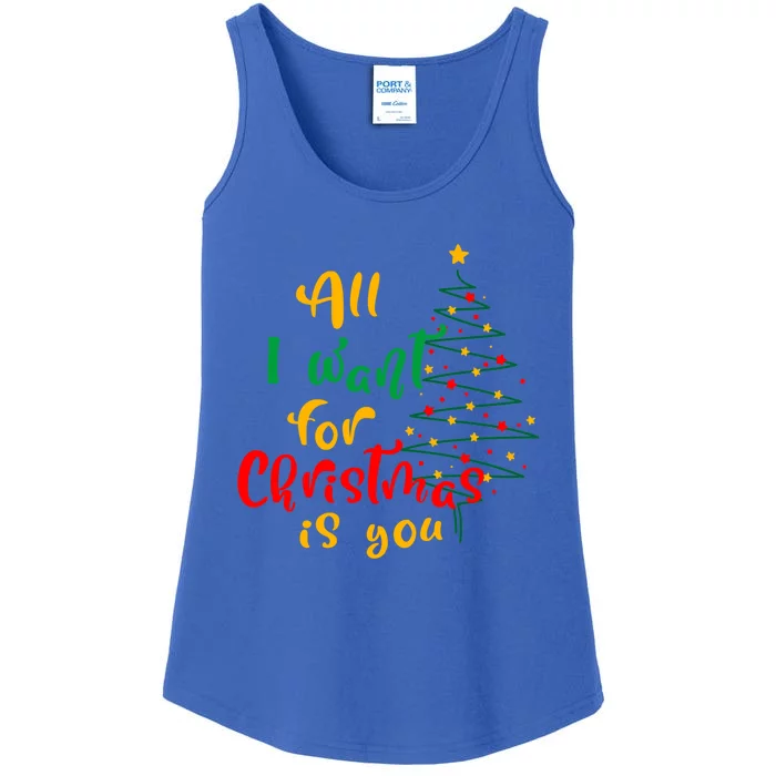 All I Want For Christmas Is You Ugly Christmas Tree Gift Ladies Essential Tank