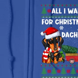 All I Want For Christmas Is Dachshund Ugly Christmas Sweater Gift Full Zip Hoodie