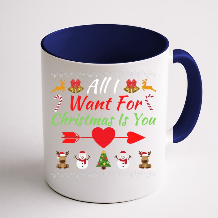 All I Want For Christmas Is You Couples Matching Christmas Matching Couples Front & Back Coffee Mug