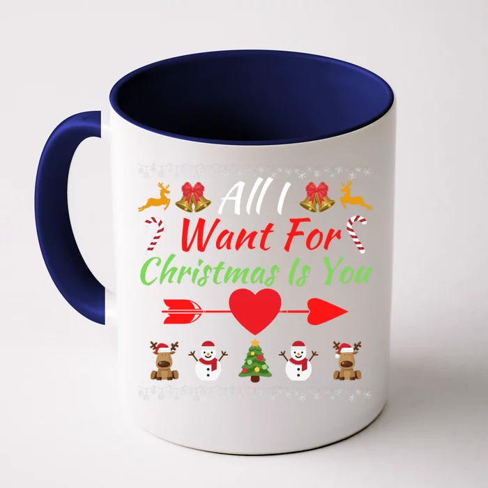 All I Want For Christmas Is You Couples Matching Christmas Matching Couples Front & Back Coffee Mug