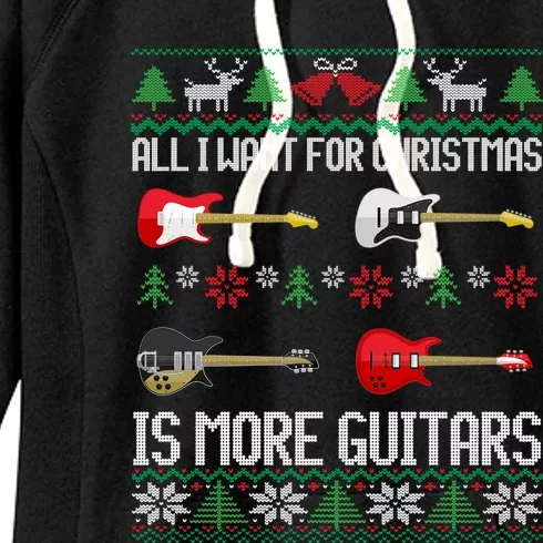 All I Want Is More Guitars Funny Guitarist Ugly Christmas Gift Women's Fleece Hoodie