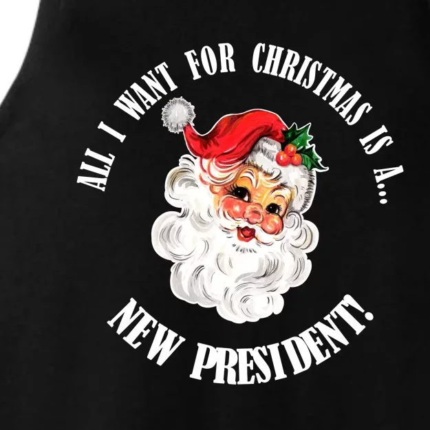 All I Want For Christmas Is A New President Funny Word Play Ladies Tri-Blend Wicking Tank