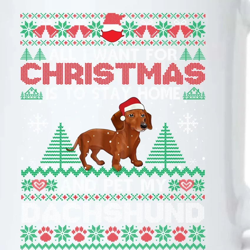 All I Want Is To Stay Home And Pet My Dachshund Christmas Funny Gift Black Color Changing Mug