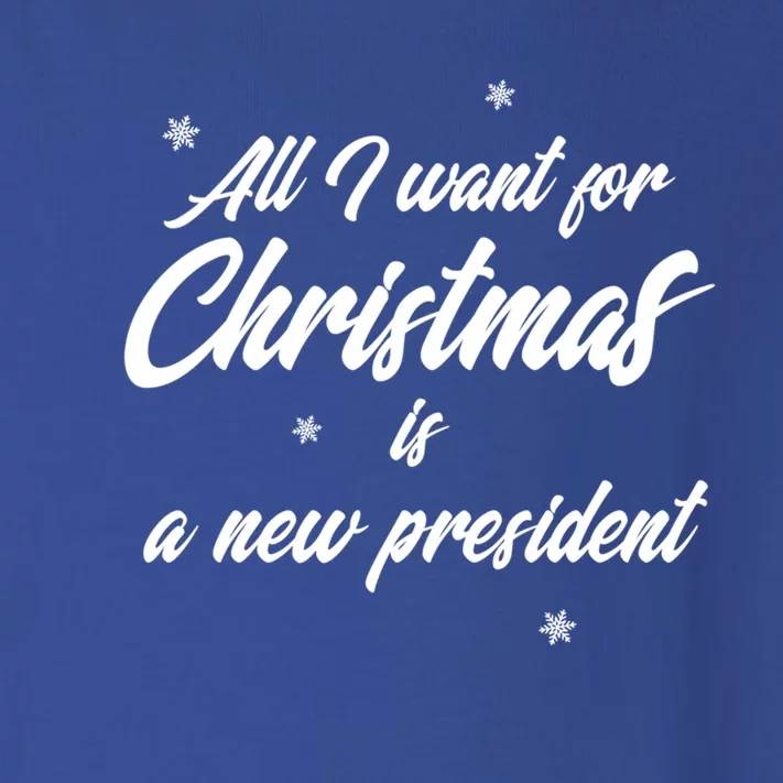 All I Want For Christmas Is A New President Gift Toddler Long Sleeve Shirt