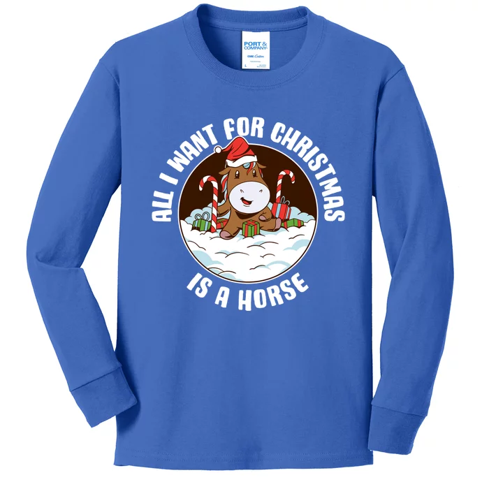 All I Want For Christmas Is A Horse Gift Kids Long Sleeve Shirt