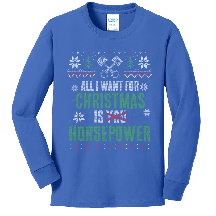 All I Want For Christmas Is Horsepower Xmas Cute Gift Kids Long Sleeve Shirt