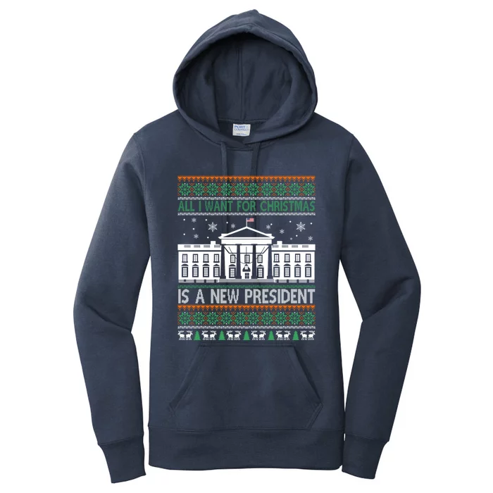 All I Want For Christmas Is A New President Xmas Funny Gift Women's Pullover Hoodie