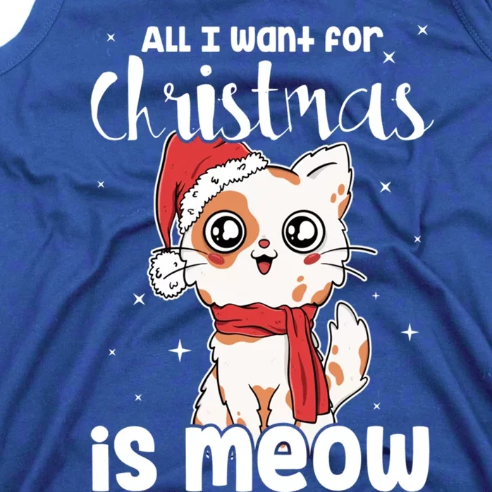 All I Want For Christmas Is Meow Xmas Cat Lovers Gift Tank Top