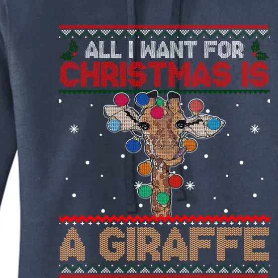 All I Want For Christmas Is A Giraffe Animal Ugly Sweater Meaningful Gift Women's Pullover Hoodie