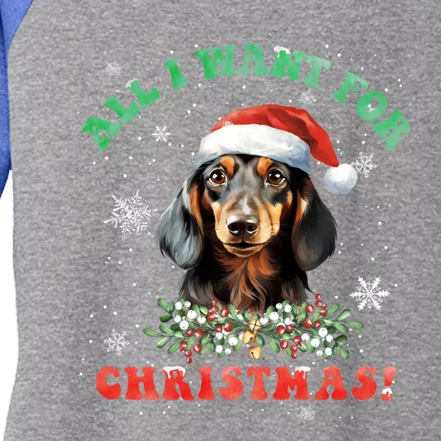 All I Want For Christmas Xmas Funny Gift For Dachshund Lovers Gift Women's Tri-Blend 3/4-Sleeve Raglan Shirt