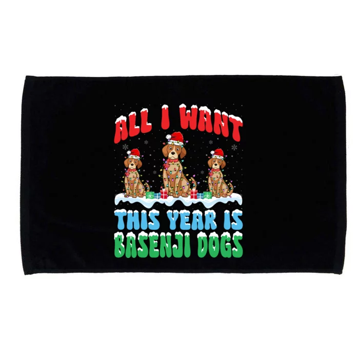 All I Want This Year Is Basenji Dog Wearing Christmas Hat Gift Microfiber Hand Towel