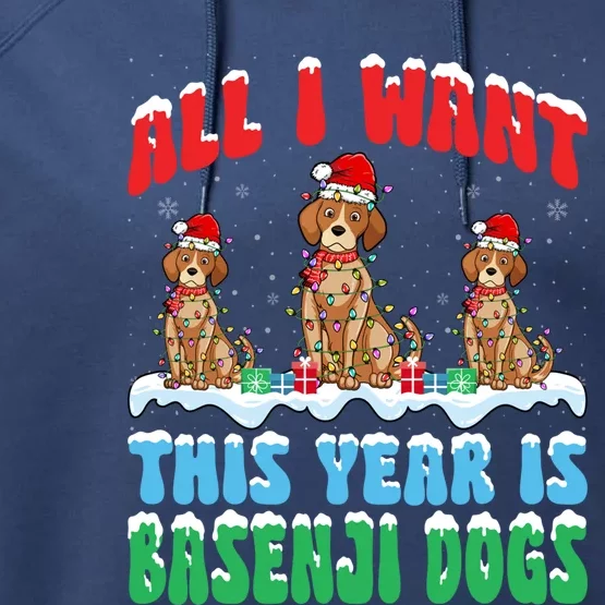 All I Want This Year Is Basenji Dog Wearing Christmas Hat Gift Performance Fleece Hoodie