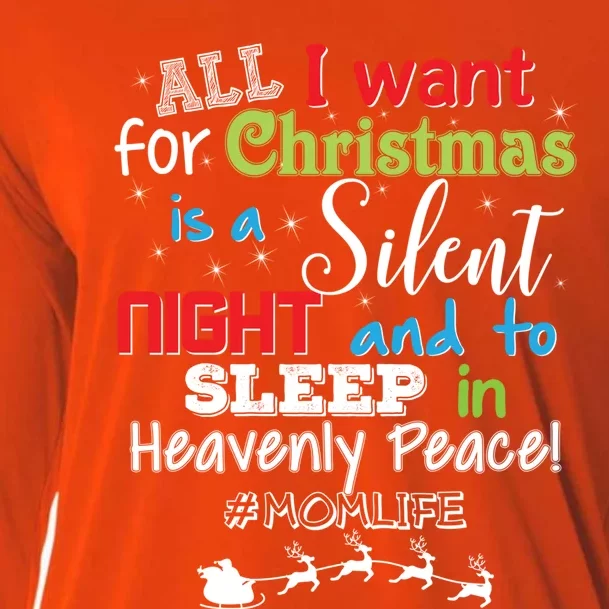 All I Want For Christmas Is A Silent Night And To Sleep Gift Cooling Performance Long Sleeve Crew