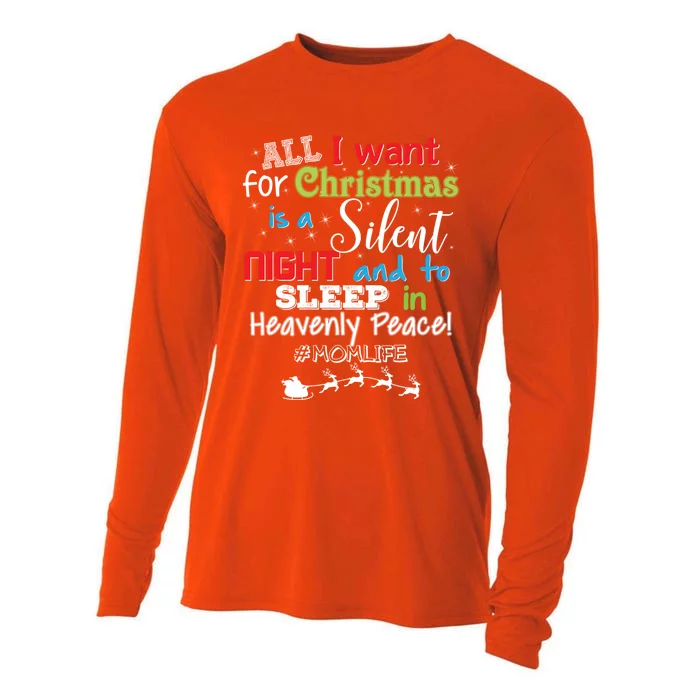 All I Want For Christmas Is A Silent Night And To Sleep Gift Cooling Performance Long Sleeve Crew