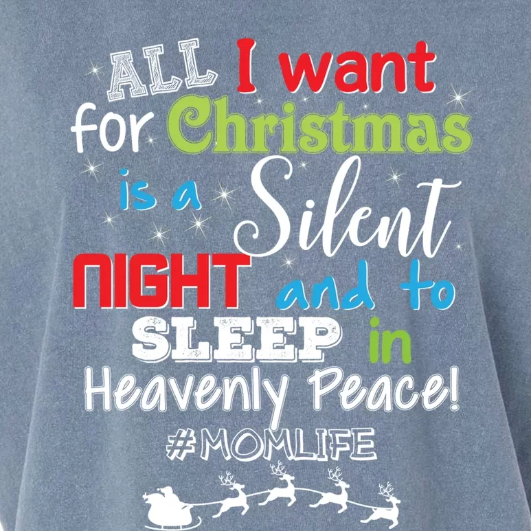 All I Want For Christmas Is A Silent Night And To Sleep Gift Garment-Dyed Women's Muscle Tee