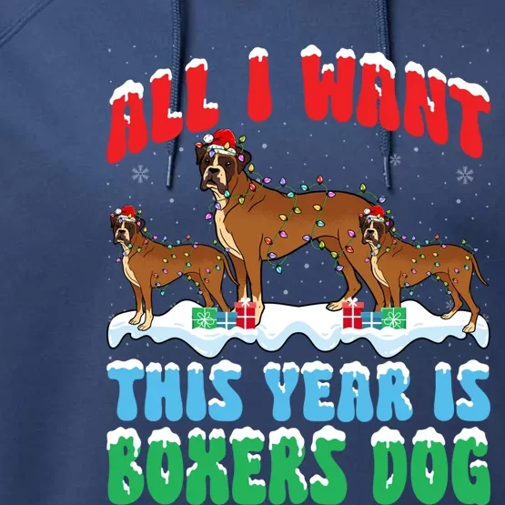 All I Want This Year Is Boxer Dog Wearing Christmas Hat Great Gift Performance Fleece Hoodie