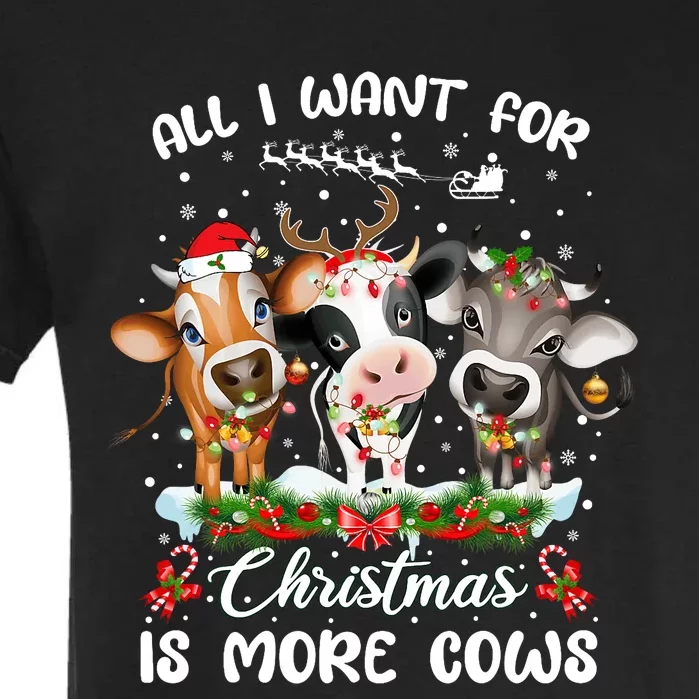 All I Want For Christmas Is More Cows Xmas Pajamas Garment-Dyed Heavyweight T-Shirt