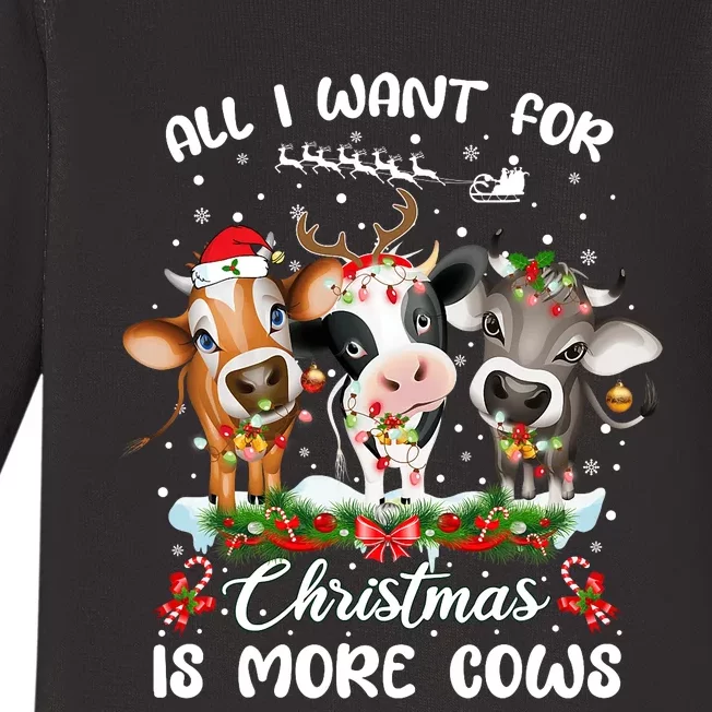 All I Want For Christmas Is More Cows Xmas Pajamas Baby Long Sleeve Bodysuit