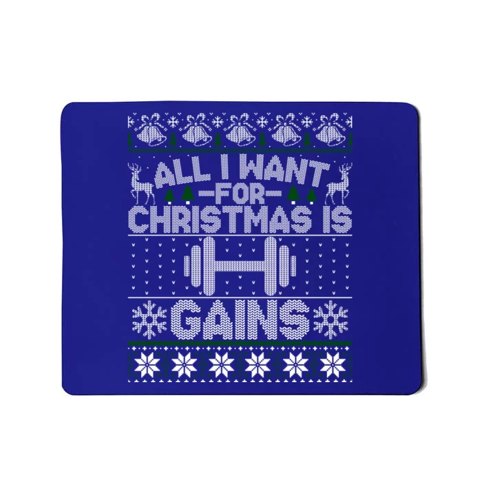 All I Want For Christmas Is Gain Fitness Ugly Sweater Funny Gift Mousepad