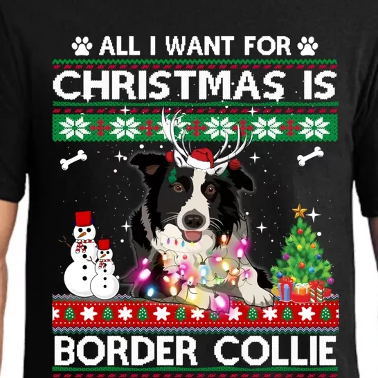 All I Want For Christmas Is Border Collie Dog Xmas Funny Gift Pajama Set