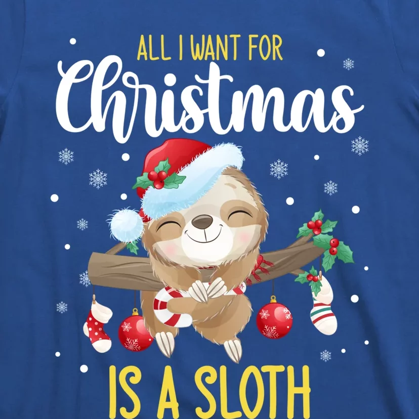 All I Want For Christmas Is A Sloth Funny Sleeping Sloth Gift T-Shirt