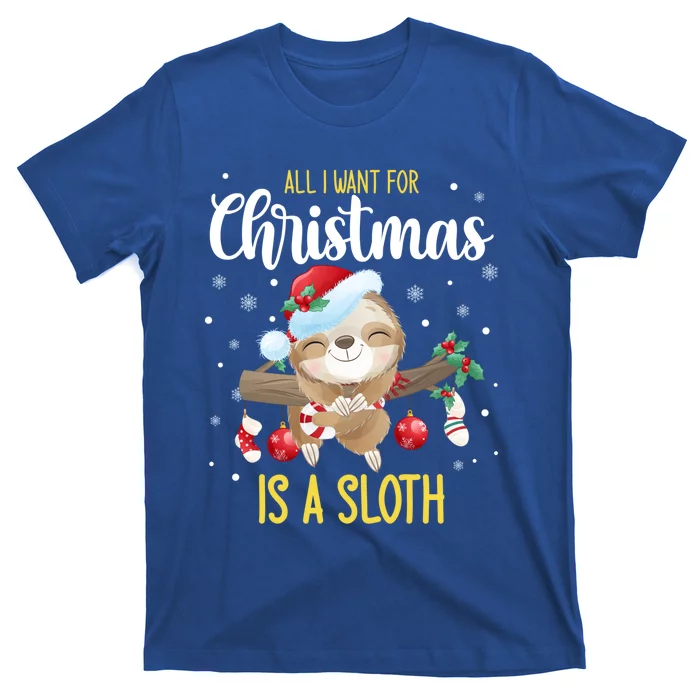 All I Want For Christmas Is A Sloth Funny Sleeping Sloth Gift T-Shirt