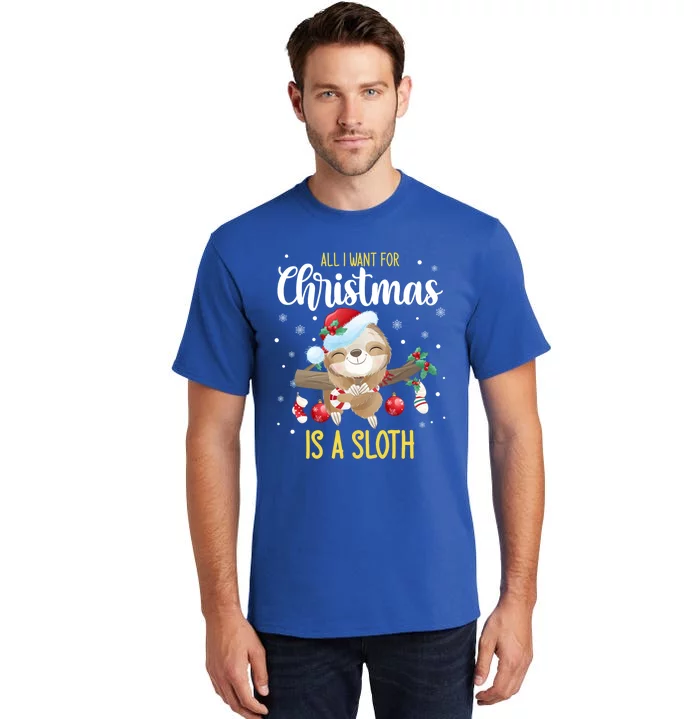 All I Want For Christmas Is A Sloth Funny Sleeping Sloth Gift Tall T-Shirt