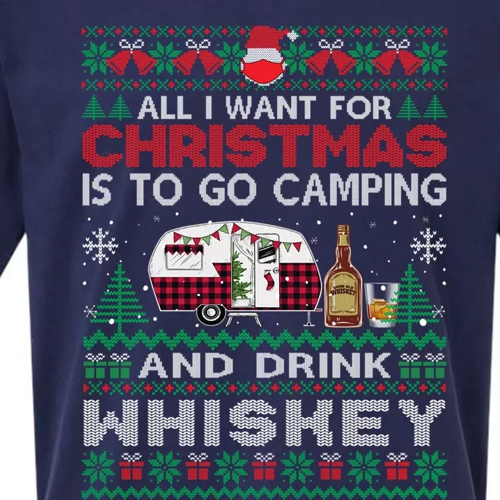 All I Want Is To Go Camping Whiskey Ugly Sweater Party Gift Sueded Cloud Jersey T-Shirt