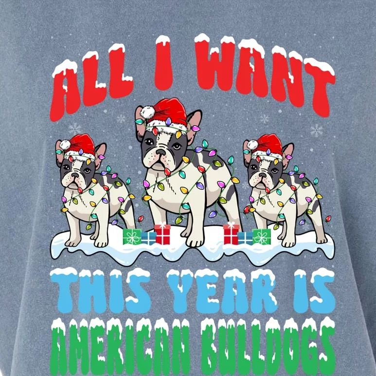 All I Want This Year Is Bulldog Wearing Christmas Santa Hat Cool Gift Garment-Dyed Women's Muscle Tee