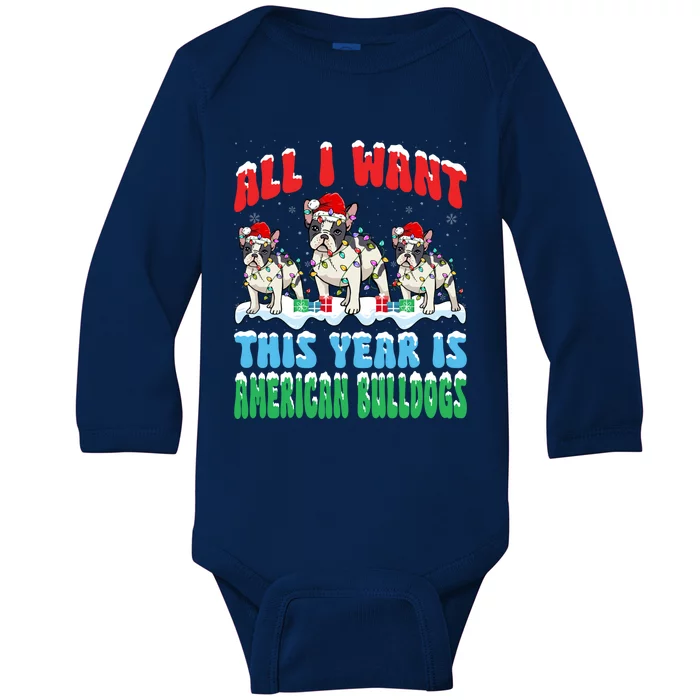 All I Want This Year Is Bulldog Wearing Christmas Santa Hat Cool Gift Baby Long Sleeve Bodysuit