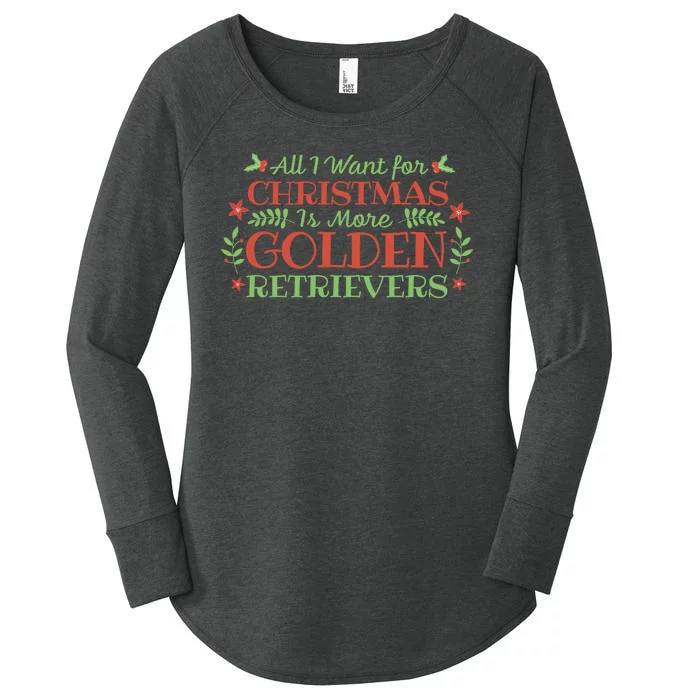 All I Want For Christmas Is More Golden Retrievers Women's Perfect Tri Tunic Long Sleeve Shirt